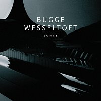 Bugge Wesseltoft – Songs