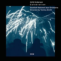 Arild Andersen, Tommy Smith, Scottish National Jazz Orchestra – Celebration
