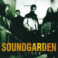 Soundgarden – A-Sides