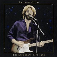 Andrew Gold – The Late Show: Live 1978