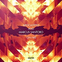 Apocalypto, Marcus Santoro – On Fire