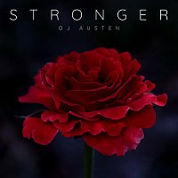 OJ Austen – Stronger