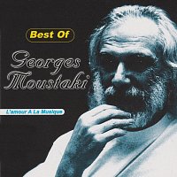 Georges Moustaki – Best of - L’Amour á la Musique