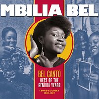 Mbilia Bel, L'Afrisa International – Bel Canto: Best of the Genidia Years (Congo Classics 1982-1987)