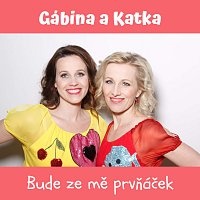 Gábina a Katka – Bude ze mě prvňáček MP3