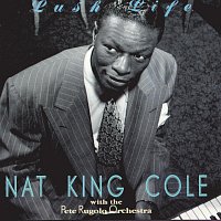 Nat King Cole – Lush Life