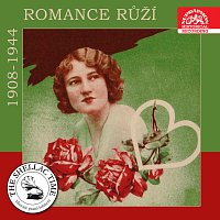 Historie psaná šelakem - Romance růží - nahrávky z let 1908-1944