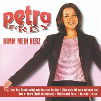 Petra Frey – Nimm Mein Herz