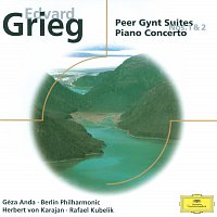 Berliner Philharmoniker, Rafael Kubelík, Gothenburg Symphony Orchestra – Edvard Grieg: Peer Gynt-Suiten Nr. 1 & 2