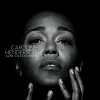 Caroline Henderson – Jazz Collection