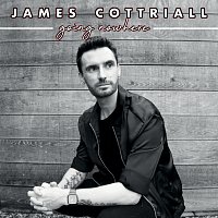 James Cottriall – Going Nowhere