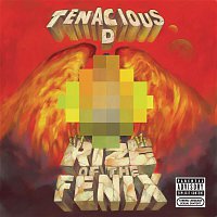 Tenacious D – Rize Of The Fenix