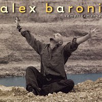 Alex Baroni – Semplicemente