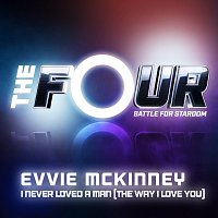 Evvie McKinney – I Never Loved A Man (The Way I Love You) [The Four Performance]