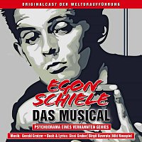 Original Cast Gutenstein – Egon Schiele - Das Musical