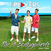 The Players – The Three Bodyguards - Help A Dane