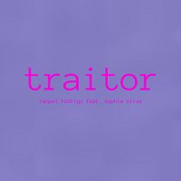 Traitor (feat. Sophia Oliva)