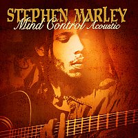 Stephen Marley – Mind Control Acoustic