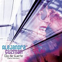 Alejandra Guzmán – Día De Suerte [Dance Remixes]
