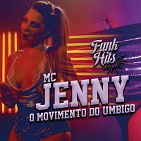 MC Jenny – O Movimento Do Umbigo