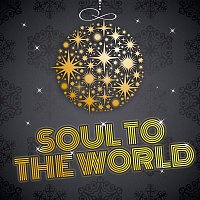 Soul To The World – Soul to the World