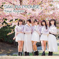Tokyo Rockets – Sakura Promise