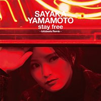 Sayaka Yamamoto, tofubeats – Stay Free [Tofubeats Remix]