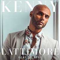Kenny Lattimore – Here To Stay
