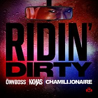 Ownboss, NXNJAS, Chamillionaire – Ridin' Dirty
