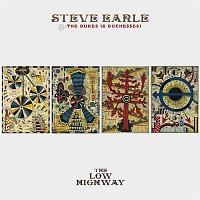 Steve Earle, The Dukes – The Low Highway
