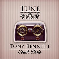 Tony Bennett, Count Basie – Tune in to