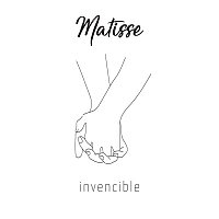 Matisse – Invencible