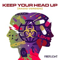 Fireflight – Keep Your Head Up [Radio Version]
