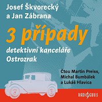 Martin Preiss, Michal Bumbálek, Lukáš Hlavica – Škvorecký, Zábrana: 3 případy detektivní kanceláře Ostrozrak CD-MP3