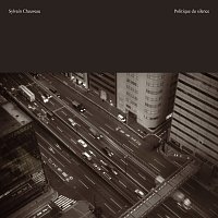 Různí interpreti – Chauveau: Politique du silence LP