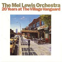 The Mel Lewis Jazz Orchestra – 20 Years At The Village Vanguard