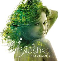 Stashka – Naturalnie