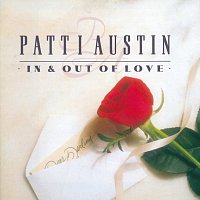 Patti Austin – In & Out Of Love