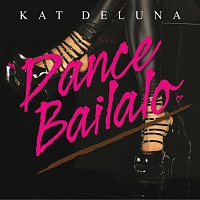 Kat Deluna – Dance Bailalo