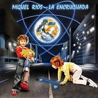 Miguel Ríos – La Encrucijada