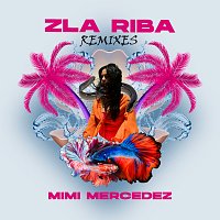 Mimi Mercedez – Zla Riba [Remixes]