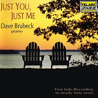 Dave Brubeck – Just You, Just Me