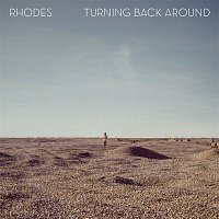 Rhodes – Turning Back Around - EP