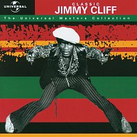 Jimmy Cliff – The Universal Masters Collection