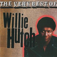 Willie Hutch – The Very Best Of Willie Hutch