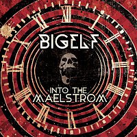 Bigelf – Into the Maelstrom