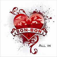 Bon-Bon – All In