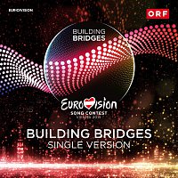 The ESC Vienna All Stars – Building Bridges
