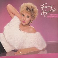 Tammy Wynette – Sometimes When We Touch