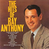 Ray Anthony And His Orchestra – The Hits Of Ray Anthony